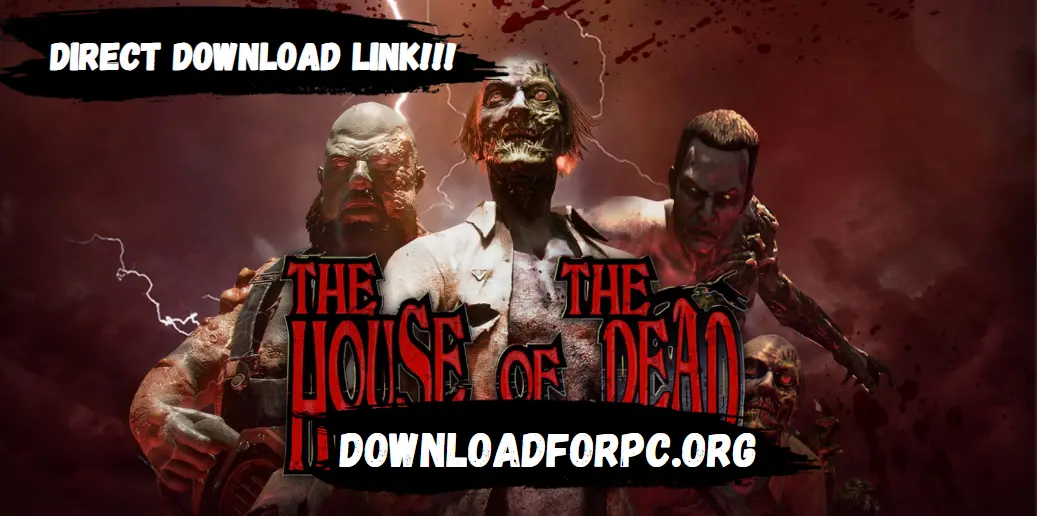 House of Dead Game Download for PC