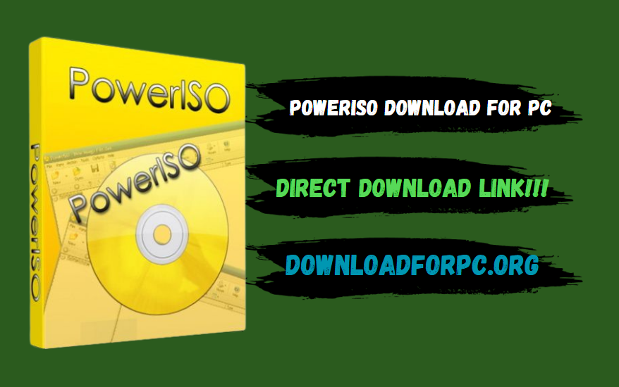 PowerISO download for PC